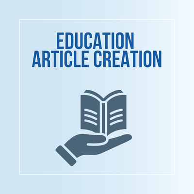 EDUCATION ARTICLE CREATION