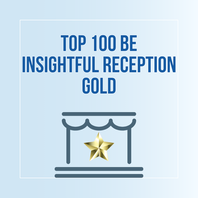 TOP 100 & BE INSIGHTFUL GOLD RECEPTION
