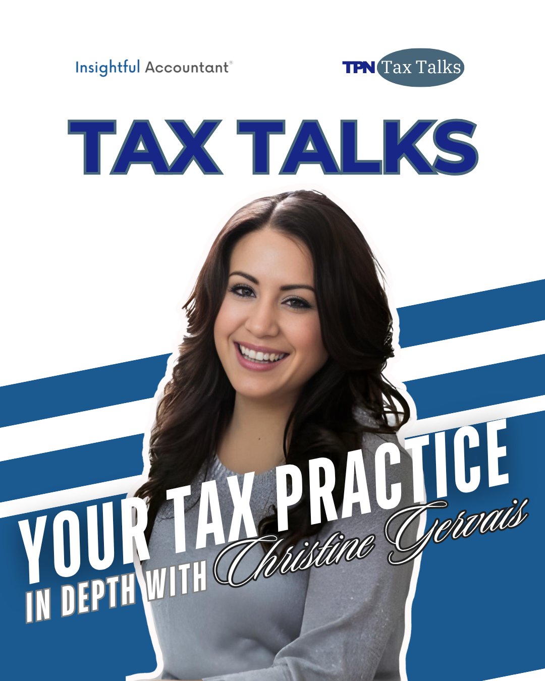 Christine Gervais, CPA — Tax Talks